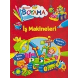 Eğlendiren Boyama - İş Makineleri