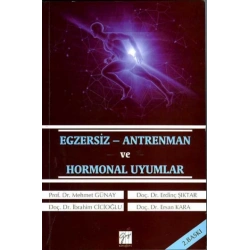 Egzersiz - Antrenman ve Hormonal Uyumlar