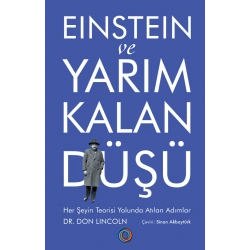 Einstein ve Yarım Kalan Düşü