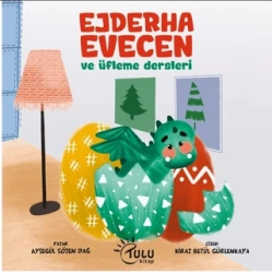 Ejderha Evecen  ve Üfleme dersleri
