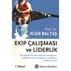 Ekip Çalışması ve Liderlik