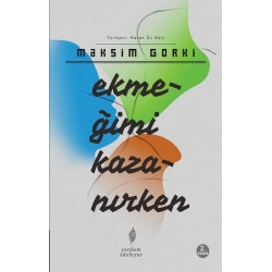 Ekmeğimi Kazanırken