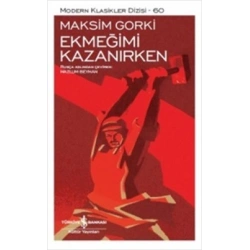 Ekmeğimi Kazanırken