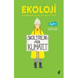 Ekoloji - Gezegen İçin 40 Aktivist