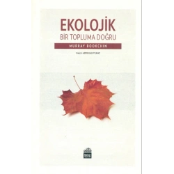 Ekolojik Bir Topluma Doğru