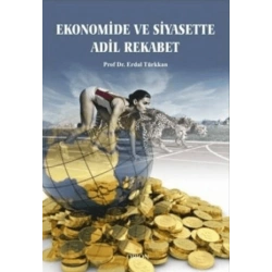 Ekonomide ve Siyasette Adil Rekabet