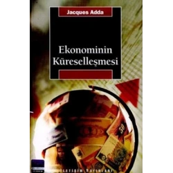 Ekonominin Küreselleşmesi (La mondialisation de leconomie)
