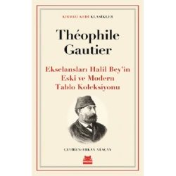 Ekselansları Halil Bey’in Eski ve Modern Tablo Koleksiyonu