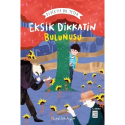 Eksik Dikkatin Bulunuşu -  Dedektif Bil. Yeter