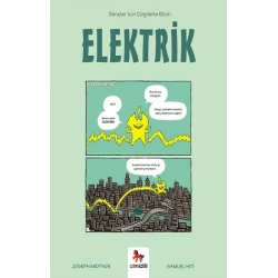 Elektrik - Gençler İçin Çizgilerle Bilim