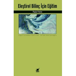 Eleştirel Bilinç İçin Eğitim