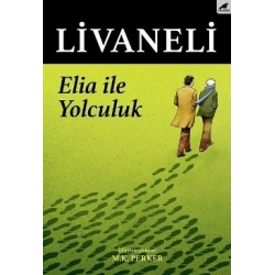 Elia İle Yolculuk