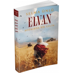 Elvan: Bozkırda Bir Gelin