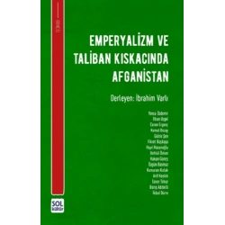 Emperyalizm ve Taliban Kıskacında Afganistan