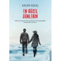 En Güzel Dünlerim