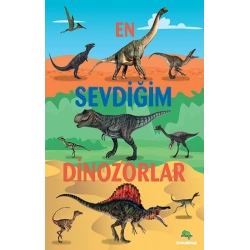 En Sevdiğim Dinozorlar