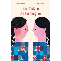 En Yakın Arkadaşım