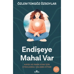 Endişeye Mahal Var