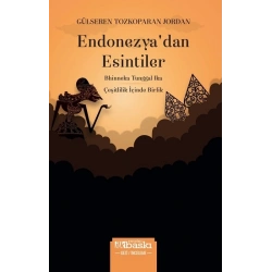 Endonezyadan Esintiler