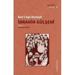 Enel-Aşk Demişti İbrahim Gülşeni