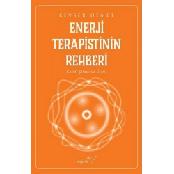 Enerji Terapistinin Rehberi