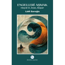 Engelleri Aşmak