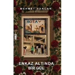 Enkaz Altında Bir Gül