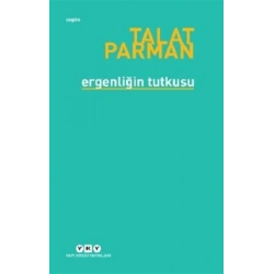 Ergenliğin Tutkusu