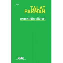 Ergenliğin Yüzleri