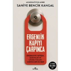 Ergenlik Kapıyı Çarpınca