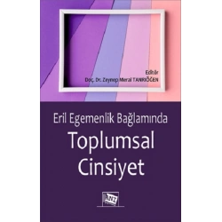 Eril Egemenlik Bağlamında Toplumsal Cinsiyet