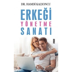 Erkeği Yönetme Sanatı