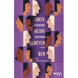 Erkek Nedir Bilmeyen Ben