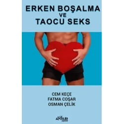 Erken Boşalma ve Taoucu Seks