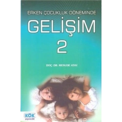 Erken Çocukluk Döneminde Gelişim 2