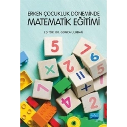 Erken Çocukluk Döneminde Matematik Eğitimi