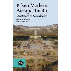 Erken Modern Avrupa Tarihi Yönetenler ve Yönetilenler