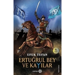 Ertuğrul Bey ve Kayılar