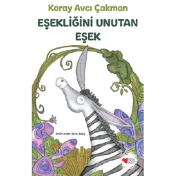 Eşekliğini Unutan Eşek