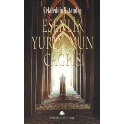 Esenlik Yurdunun Çağrısı
