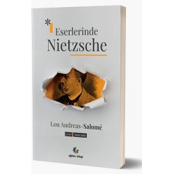 Eserlerinde Nıetzsche