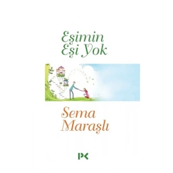 Eşimin Eşi Yok