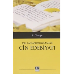 Eski Çağlardan Günümüze Çin Edebiyatı