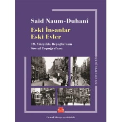 Eski İnsanlar Eski Evler
