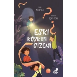 Eski Köşkün Gizemi
