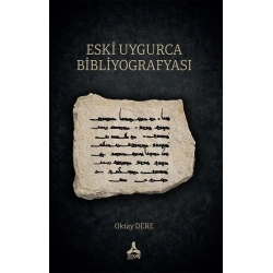 Eski Uygurca Bibliyografyası
