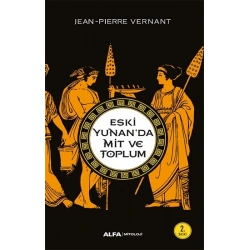 Eski Yunanda Mit ve Toplum