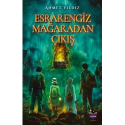 Esrarengiz Mağaradan Çıkış
