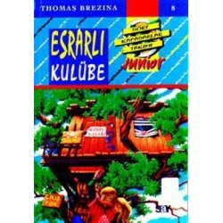 Esrarlı Kulübe -  Dört Kafadarlar Takımı 8 Junnior