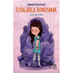Eşyalarla Konuşmak